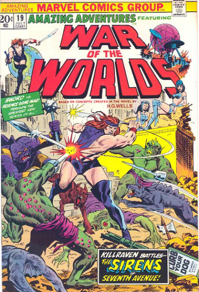 Amazing Adventures #19, War of the Worlds, featuring Killraven (Marvel, 1973) cover.