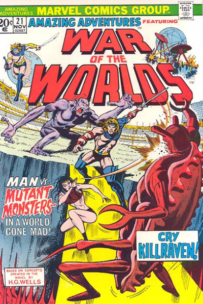 Amazing Adventures #21, War of the Worlds, featuring Killraven (Marvel, 1973) cover.