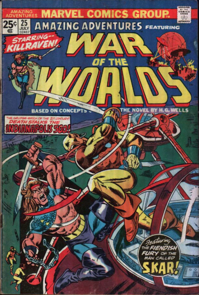 Amazing Adventures #25, War of the Worlds, featuring Killraven (Marvel, 1974) cover.