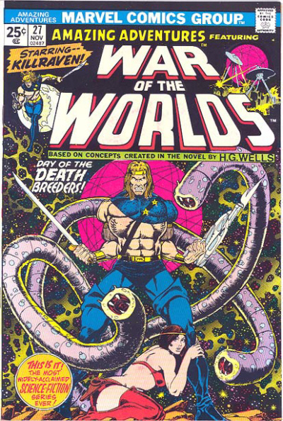 Amazing Adventures #27, War of the Worlds, featuring Killraven (Marvel, 1974) cover.