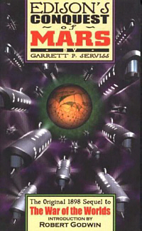 Edison's Conquest of Mars, by Garrett P Serviss