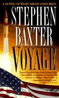 Voyage by Stephen Baxter.